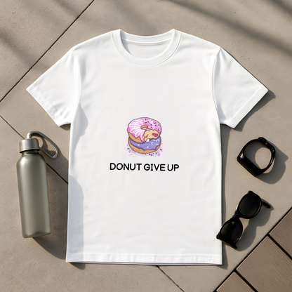 Donut Give Up T-Shirt