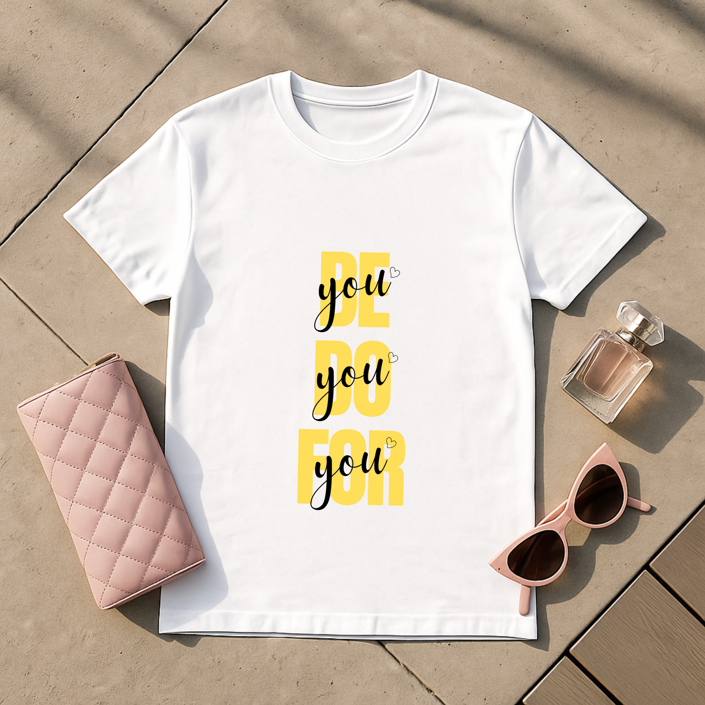 Be You Do You For You T-Shirt
