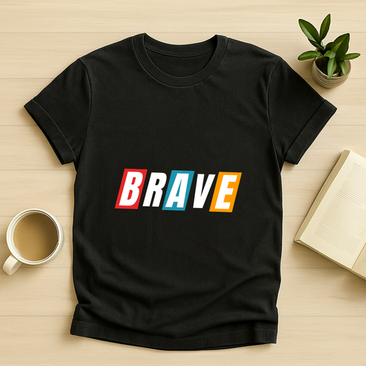 Brave T-Shirt