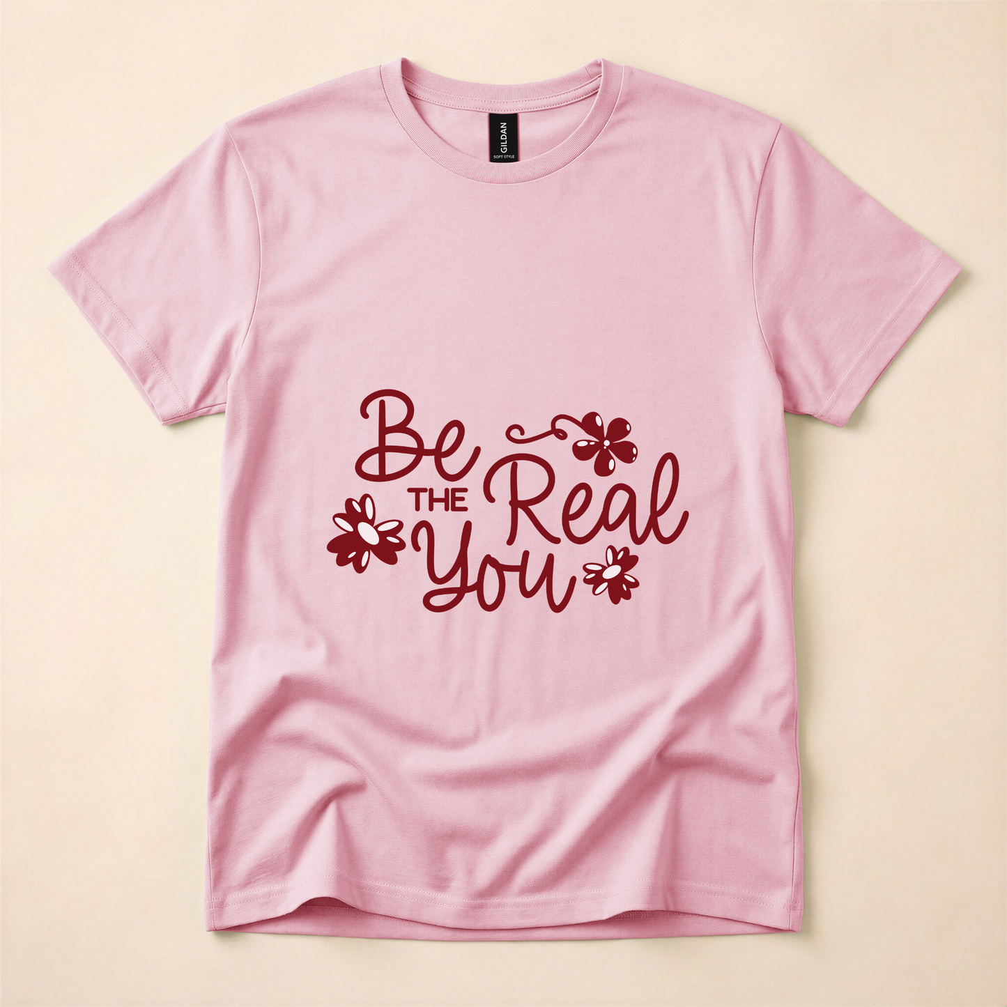 Be the Real You T-Shirt