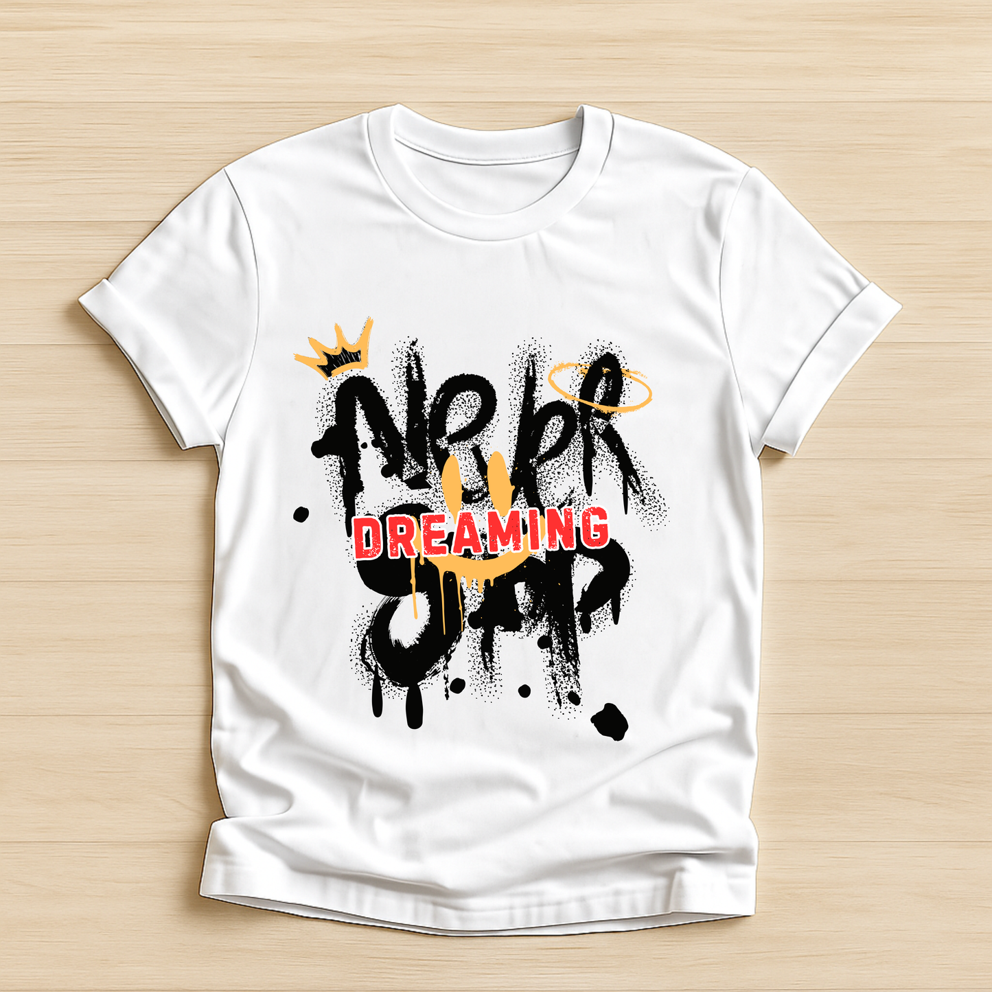 Never Stop Dreaming T-Shirt