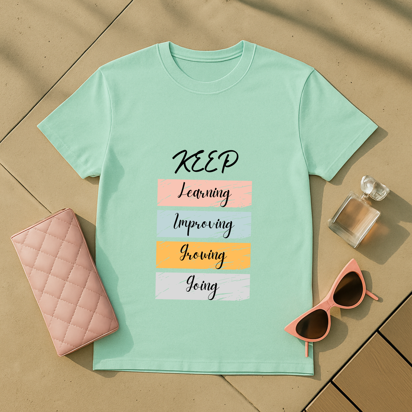 Keep Learning Improving Growing Going T-Shirt