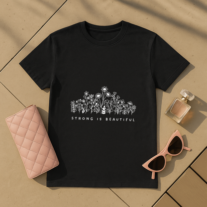 Strong is Beautiful T-Shirt