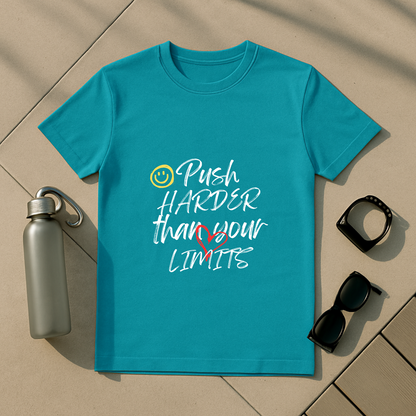 Push Harder Than Your Limits T-Shirt