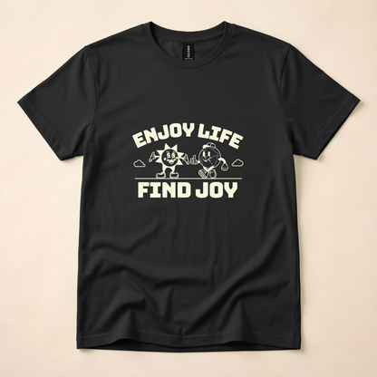 Enjoy Life Find Joy T-Shirt