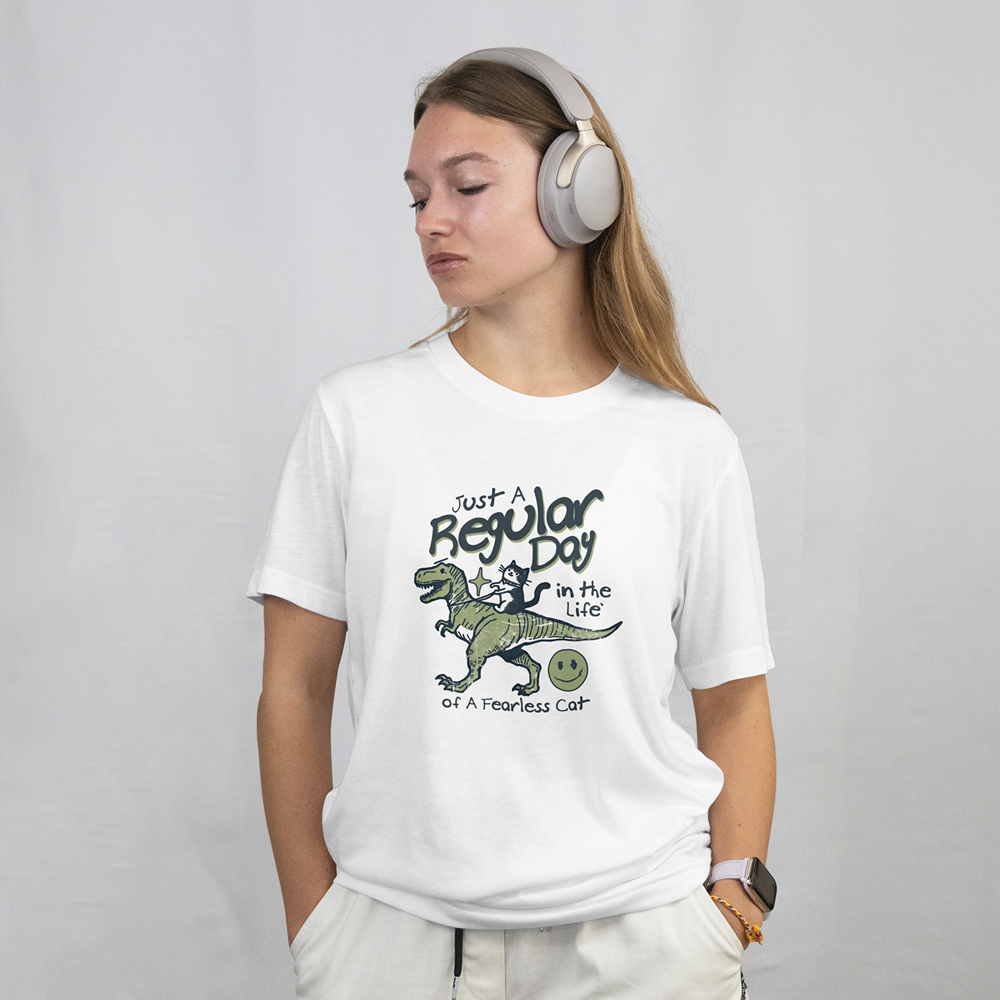Just a Regular Day in the Life of a Fearless Cat T‑Shirt