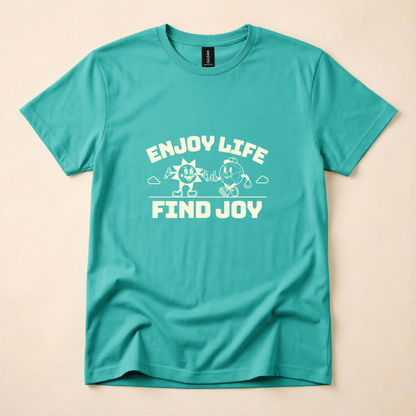 Enjoy Life Find Joy T-Shirt