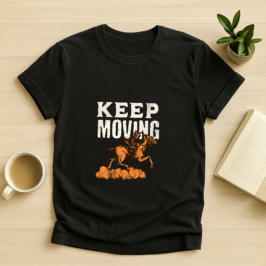 Keep Moving T-Shirt