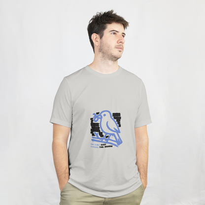 The Early Bird Catches The Worm T-Shirt