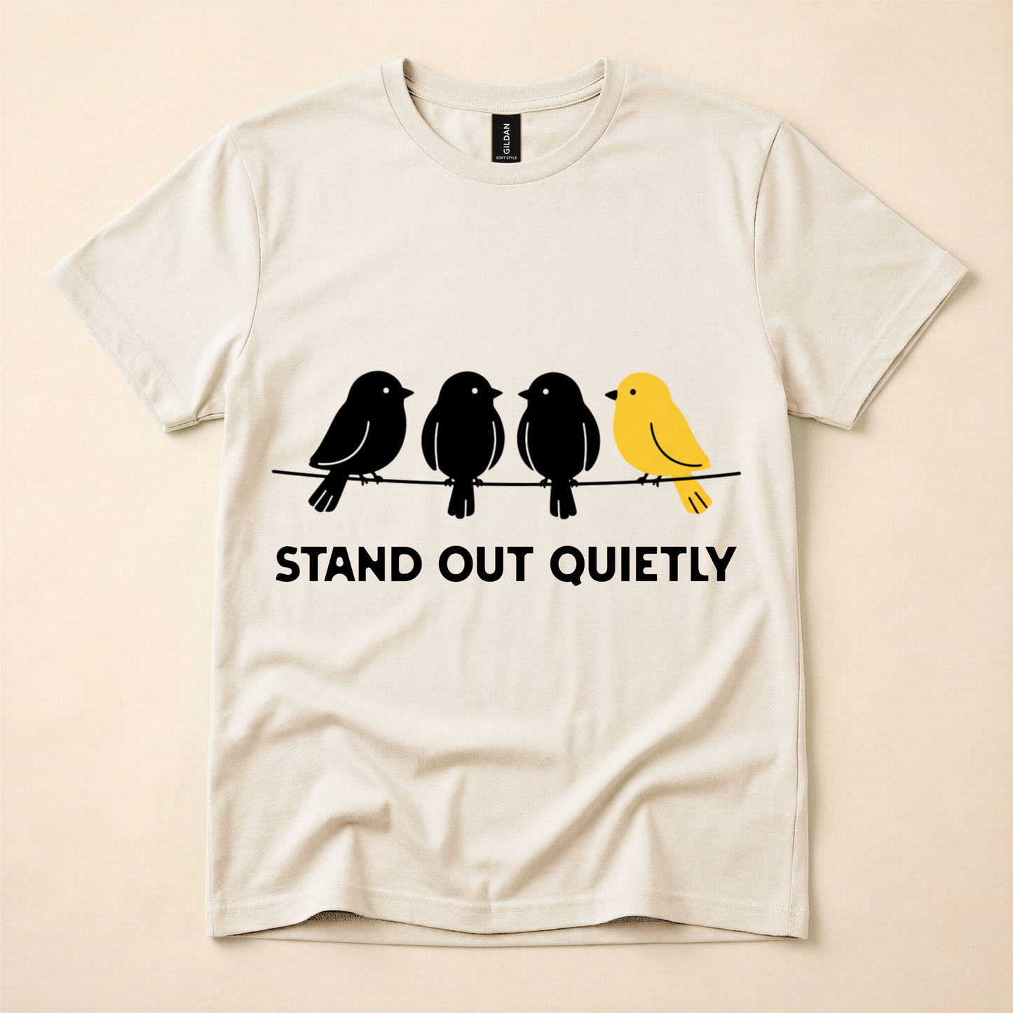Stand Out Quietly T-Shirt