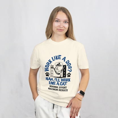 Work Like a Cat T-Shirt