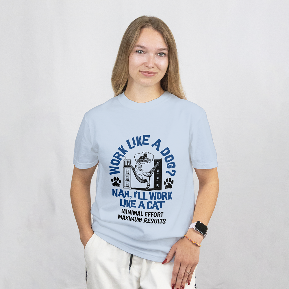Work Like a Cat T-Shirt